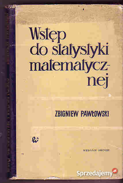 3477 WSTĘP DO STATYSTYKI MATEMATYCZNEJ ZBIGNIEW Czyrna