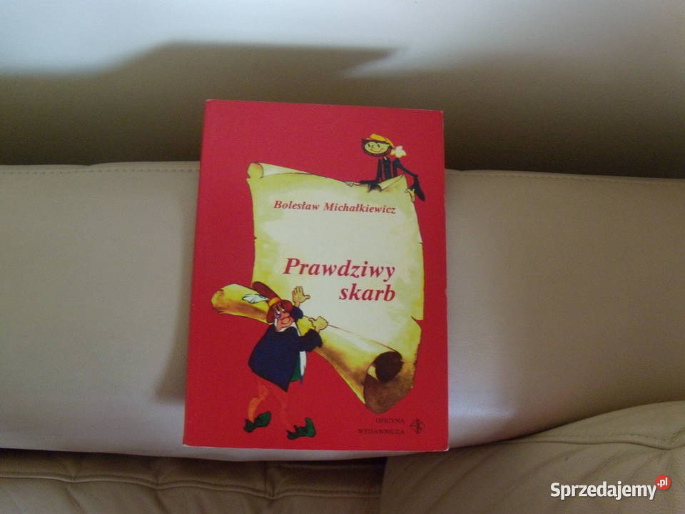 Prawdziwy skarb Bolesław Michałkiewicz Warszawa