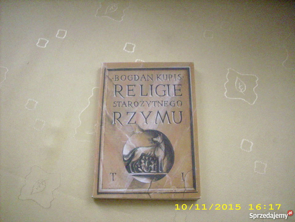 Religie starożytnego Rzymu tom I i II B Kupis Goleniów