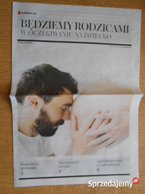 Będziemy rodzicami trzy dodatki Gazeta Wyborcza Parczew