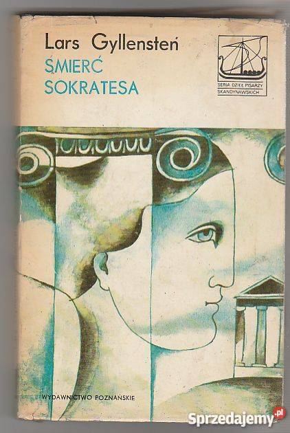 7457 ŚMIERĆ SOKRATESA LARS GYLLENSTEN Proza i poezja Czyrna
