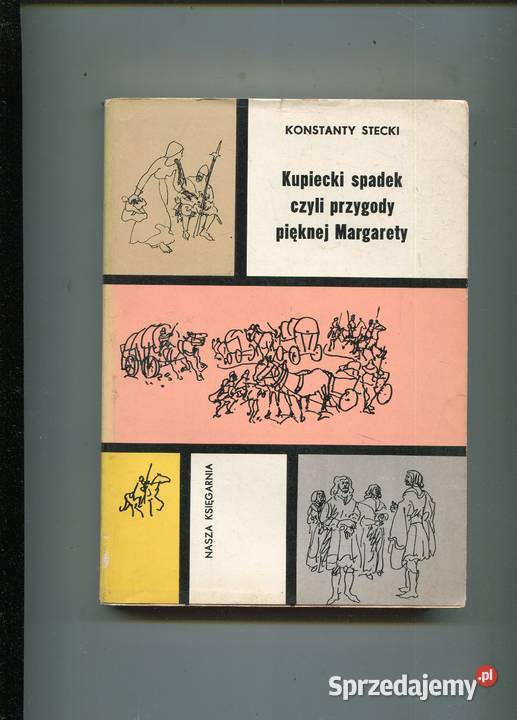 Kupiecki spadek czyli przygody pięknej Margarety Pozostałe Szczecin