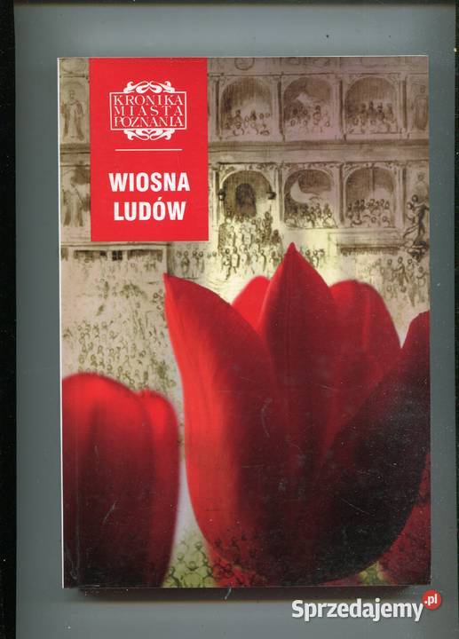 Wiosna Ludów Kronika Miasta Poznania Szczecin