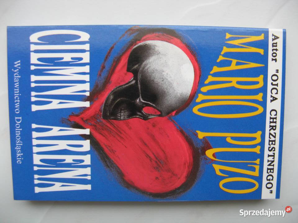 Ciemna arena Mario Puzo wielkopolskie Poznań sprzedam