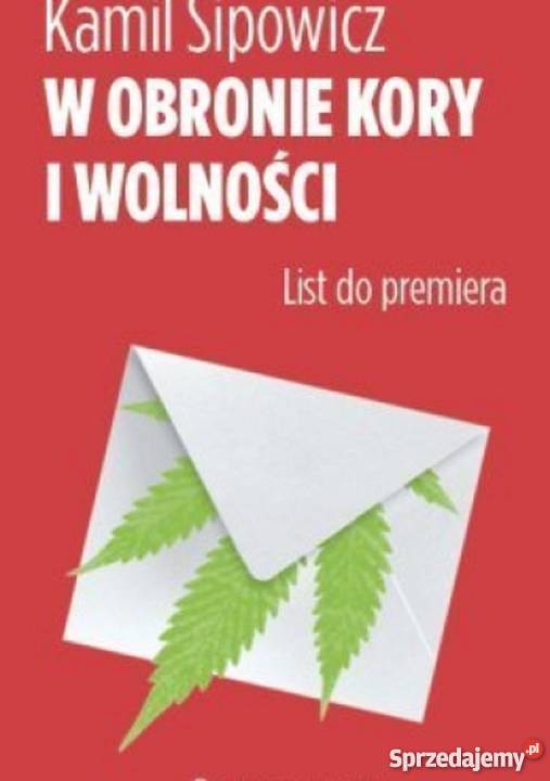 W obronie Kory i wolnościI KAMIL SIPOWICZ biografie, wspomnienia Bądkowo