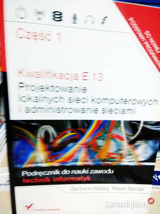 Projektowanie lokalnych sieci komputerowych e13 Warszawa sprzedam