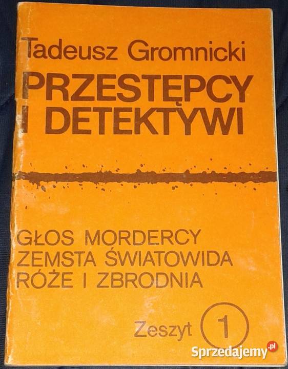 Przestępcy i detektywi Głos mordercy Zemsta Chełm sprzedam