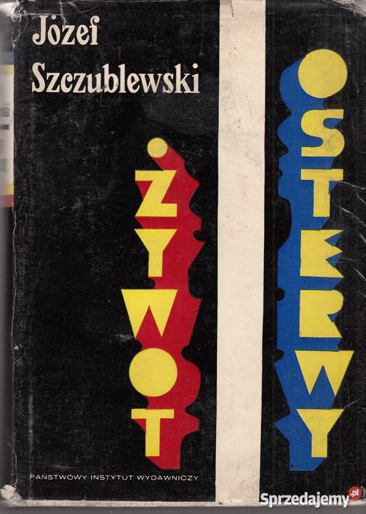 02000 ŻYWOT OSTERWY JÓZEF SZCZUBLEWSKI małopolskie Czyrna