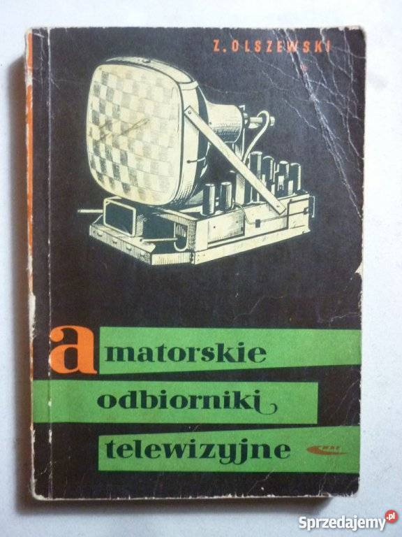 AMATORSKIE ODBIORNIKI TELEWIZYJNE OLSZEWSKI Radom