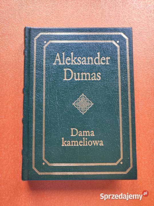 Dama kameliowa Aleksandr Dumas kolekcjonerskie Pozostałe Kielce