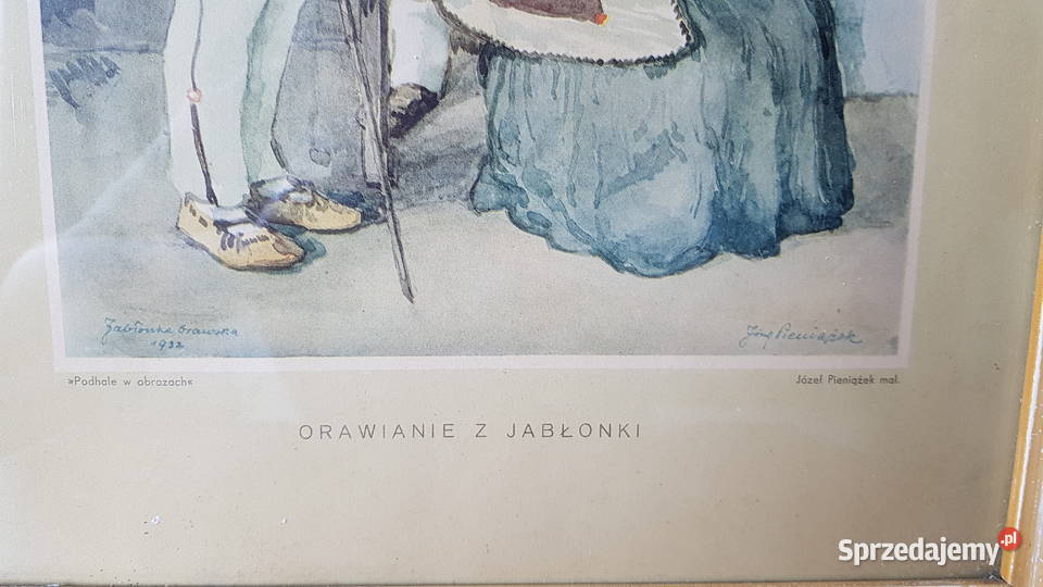 Józef Pieniążek Orawianie z Jabłonki w oprawie Dąbrowa Górnicza