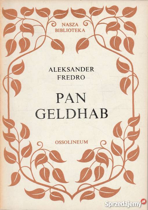 PAN GELDHAB FREDRO ALEKSANDER Rok wydania 1984 pomorskie Słupsk