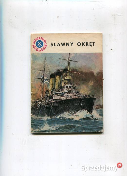 Miniatury Morskie Sławny okręt