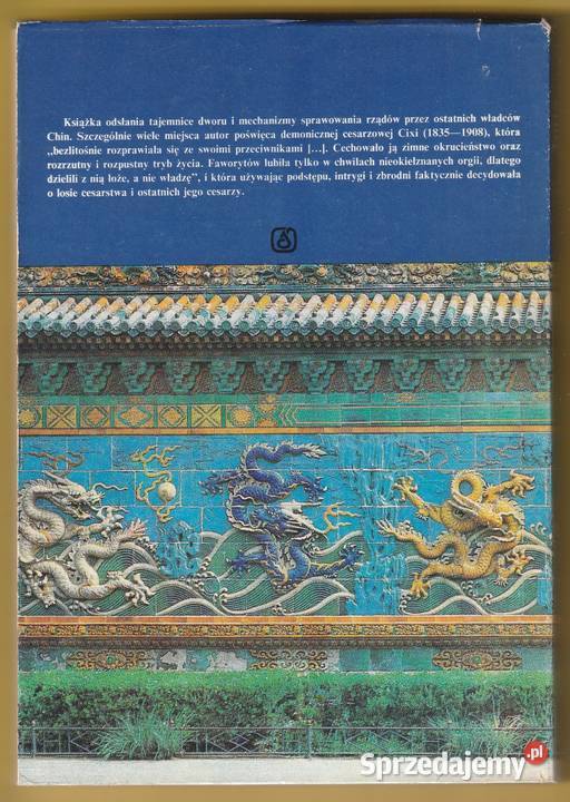 OSTATNI CESARZE CHIN WASILIJ SIDICHMIENOW 1985 Łódź