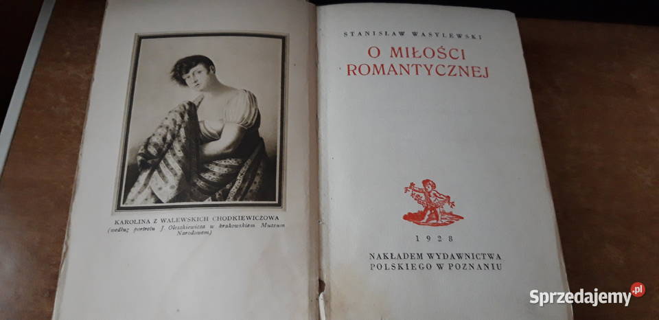 O Miłości Romantyczne jSWasylewski Pń1928opr Iwno sprzedam