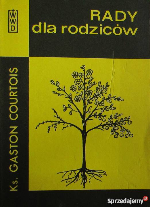 RADY RODZICÓW GASTON COURTOIS Pozostałe Kraków