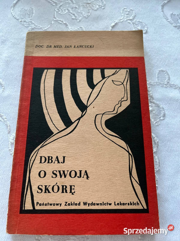 Książka Dbaj o swoją skórę Bielsko-Biała