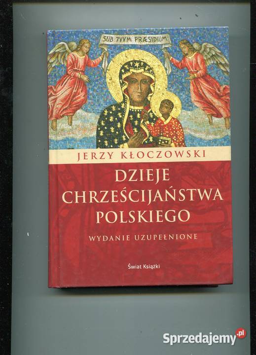 Dzieje chrześcijaństwa polskiego Jerzy Szczecin