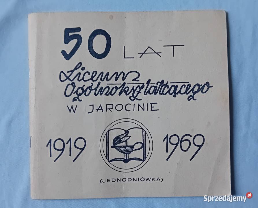 Jednodniówka 50 lat Liceum Ogólnokształcącego w sprzedam