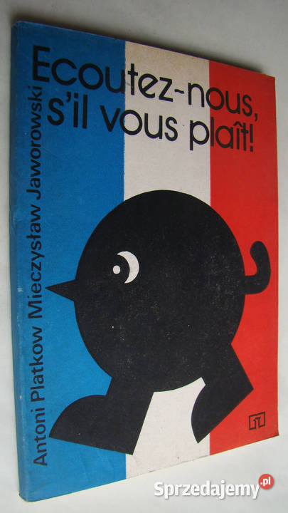Ecouteznous sll vous plait Antoni Platkow Książki do nauki języka obcego małopolskie Limanowa sprzedam