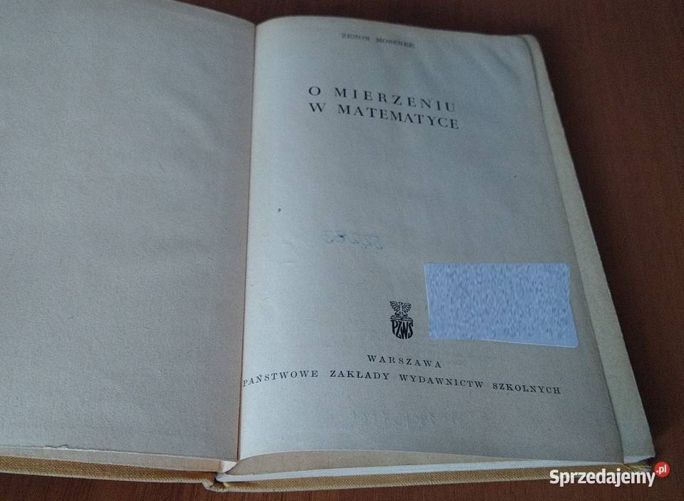 O mierzeniu w matematyce Zenon Moszner Rok wydania 1961 pomorskie