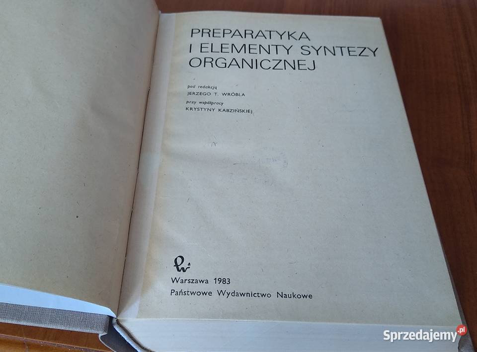 Preparatyka i elementy syntezy organicznej Książki naukowe i popularnonaukowe Gdańsk