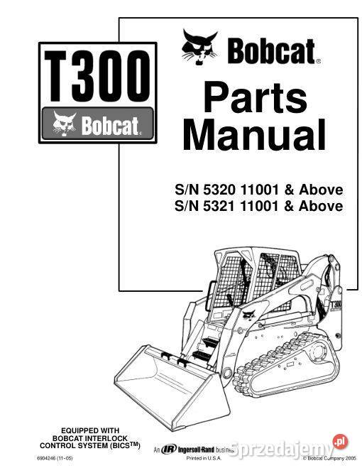Bobcat T300 katalog części zamiennych motoryzacja, transport Kielce