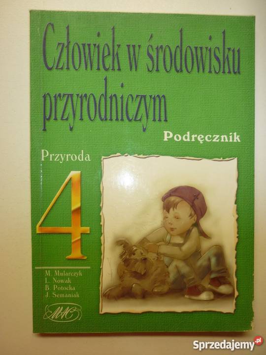 CZŁOWIEK W ŚRODOWISKU PRZYRODNICZYM MULARCZYK Grudziądz