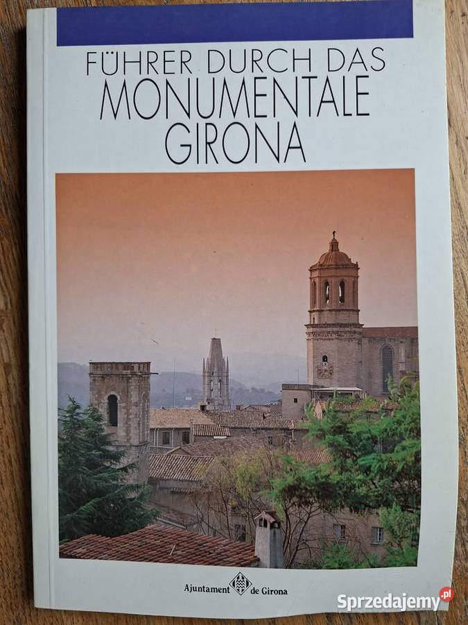 Hiszpania Spanien Fuhrer durch das Monumentale przewodnik Kraków