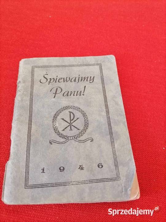 Śpiewajmy Panu 1946 religioznawstwo, nauki teologiczne Książki naukowe i popularnonaukowe Wałbrzych
