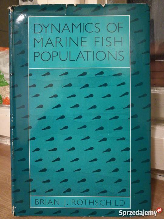 Dynamics of Marine Fish Populations B. Rothschild