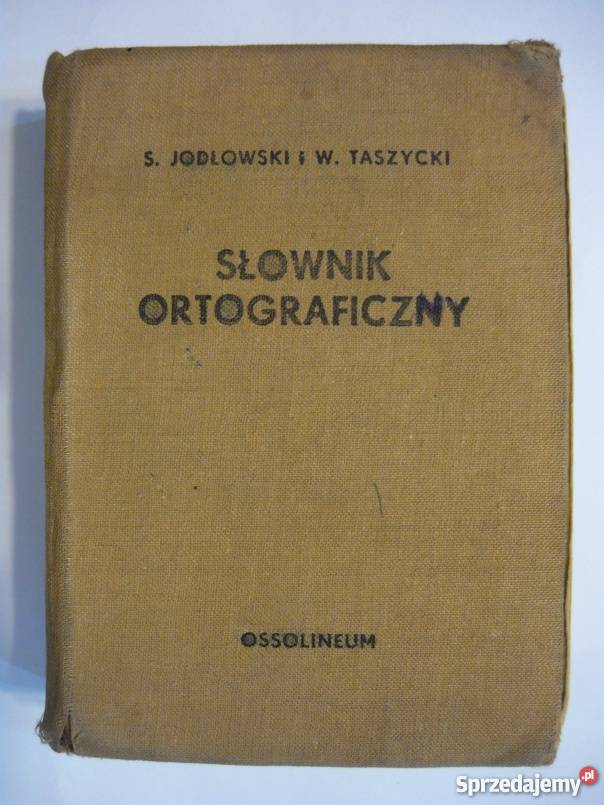 SŁOWNIK ORTOGRAFICZNY TASZYCKI JODŁOWSKI Grudziądz