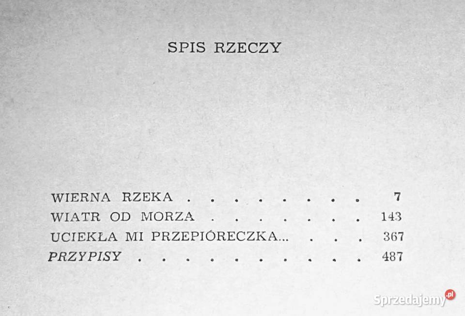 Utwory wybrane Wierna rzeka wiatr morza i inne Chełm sprzedam
