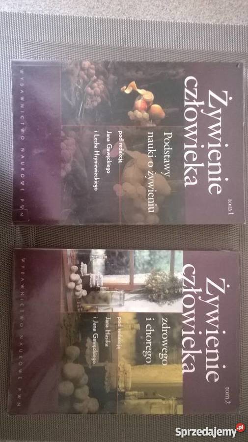 Żywienie człowieka Podstawy nauki o żywieniu