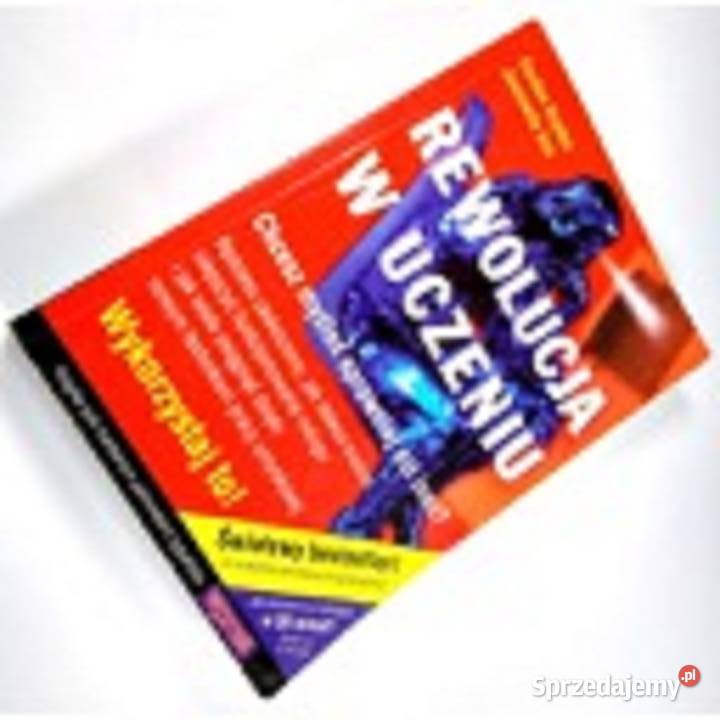 Rewolucja w uczeniu motywacja, rozwój osobisty