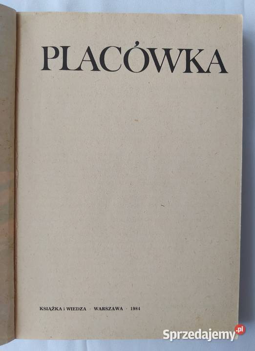 PLACÓWKA Bolesław Prus literatura piękna - proza polska Proza i poezja Hajnówka