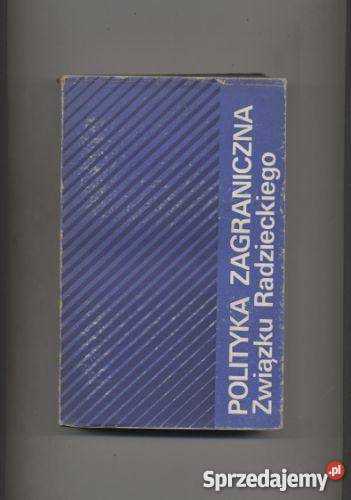 Polityka zagraniczna Związku Radzieckiego Szczecin sprzedam