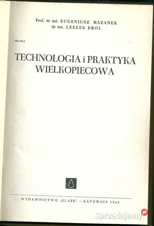 Technologia i praktyka wielkopiecowa Mazanek Łódź