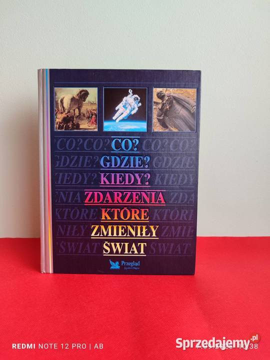 Co gdzie kiedy Zdarzenia które zmieniły świat śląskie