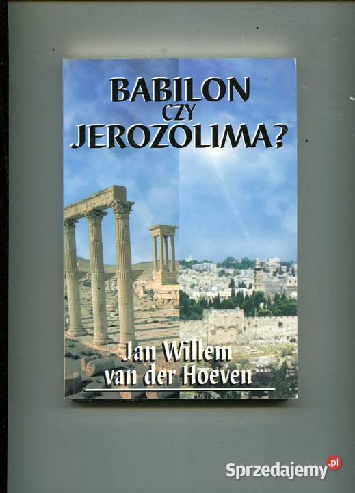 Babilon czy Jerozolima Willem Szczecin