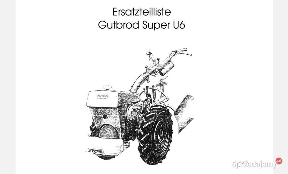 Gutbrod Super U6 ciągniczek instrukcja katalog świętokrzyskie Kielce sprzedam