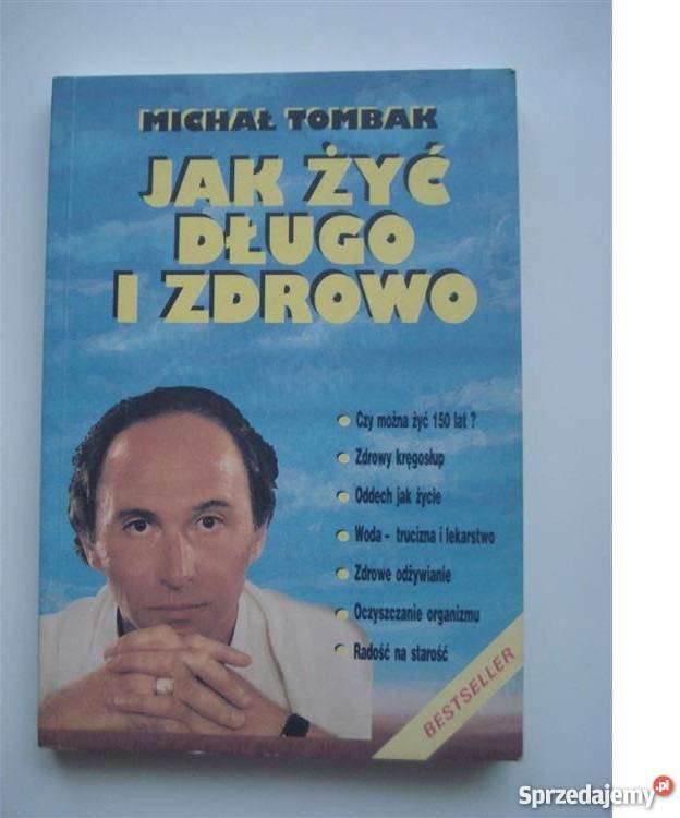 żyć długo i zdrowo TombakIMG Warszawa