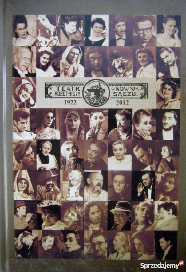 TEATR ROBOTNICZY W NOWYM SĄCZU 19222012 Kraków