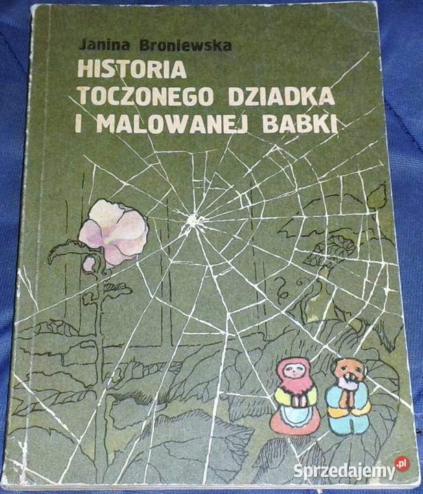 Historia toczonego dziadka i malowanej babki J