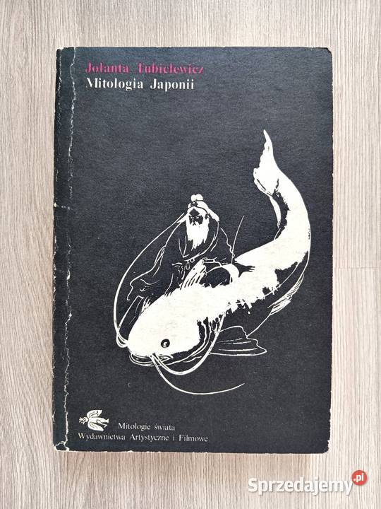 Mitologia Japonii Jolanta Tubielewicz Kraków