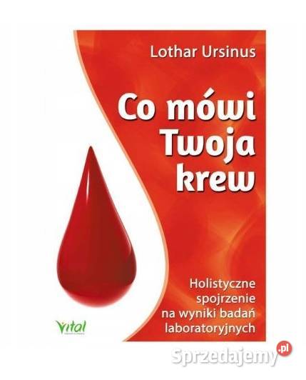 Co mówi Twoja krew Lothar Ursinus dolnośląskie Głogów