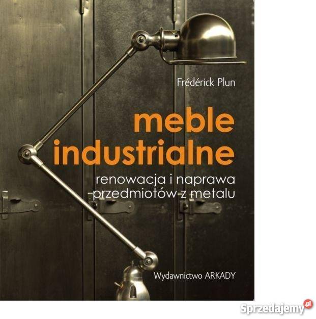 Meble industrialne Renowacja i naprawa rękodzieło, biżuteria, szycie Goleniów sprzedam