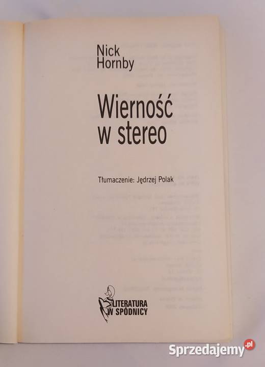 WIERNOŚĆ W STEREO Nick Hornby miękka podlaskie Hajnówka