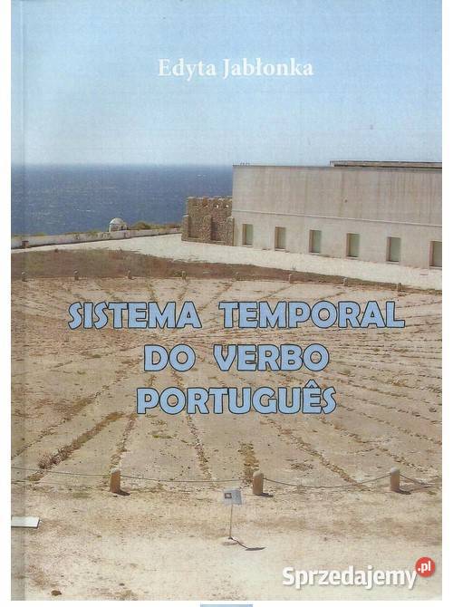 Sistema temporal de verbo portugues Łódź