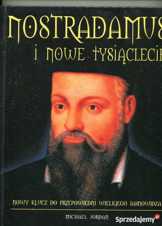 Nostradamus i nowe tysiąclecie Szczecin